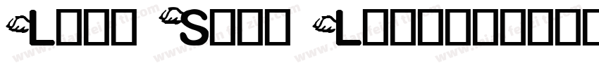 Lust Sans Light字体转换